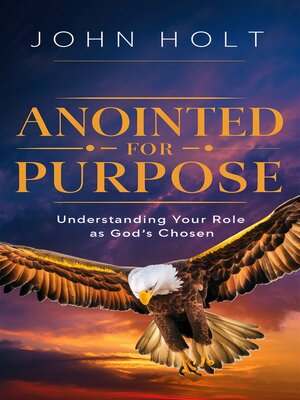 cover image of ANOINTED FOR PURPOSE